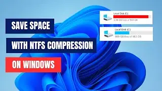 Windows 11 Tip: Enable NTFS Compression to Save Disk Space
