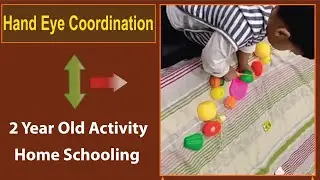 fine motor activity | productive time | 2 year old | Homeschooling ideas.
