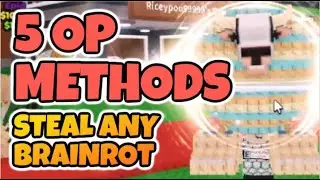 ТОП-5 ЛУЧШИХ СПОСОБОВ КРАЖИ В STEAL A BRAINROT (Roblox)