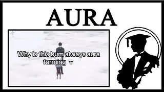 What Is Aura Farming?