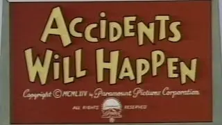 Accidents Will Happen 1964