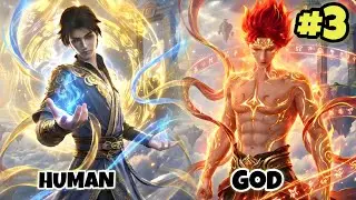 A Mortal Boy Gains Heavenly Goddess Powers and Becomes a Peerless God Episode 3 Explain In Hindi