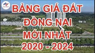 Bảng giá đất mới nhất giai đoạn 2020 - 2024 của tỉnh Đồng Nai || Địa Ốc Thuận Lộc - BĐS Nhơn Trạch