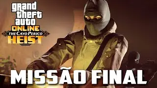 GTA V - A Missão Final Cayo Perico Heist