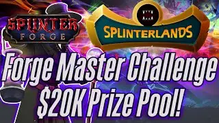 Forge Master Challenge - $20k Prize Pool!