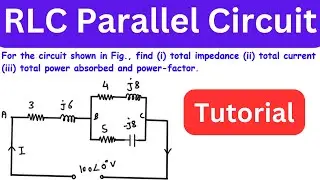 Series Parallel AC Circuit Analysis: Impedance, Current, Power, and Power Factor Calculation