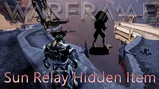 Warframe - Tennocon 2025 Sun Relay Hidden Item