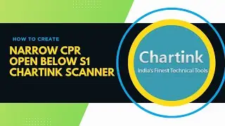 Сканер Chartink для акций с узким CPR и отклонением S1