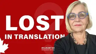 Lost in translation - The importance of Certified Translation For Immigration And Visas To Canada