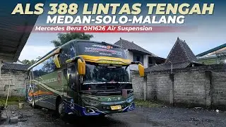 Bus ALS 388 Tim Patas Jatim Lintas Tengah || Malang - Medan start arjosari