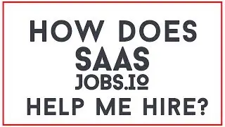 How does SaaSjobs.io help me hire?