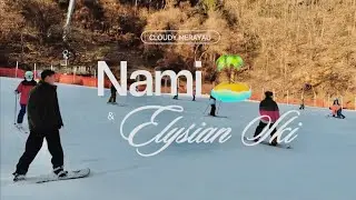 korea winter vlog | 🇰🇷 day 8 | Nami Island + first ski experience | Cloudy Merayau EP10
