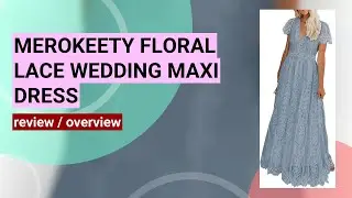 MEROKEETY Wedding Dress Review: Elegant Lace Maxi for Bridesmaids & Parties