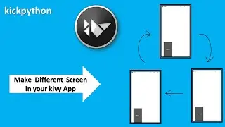 Make different screens in App || Python || kivy