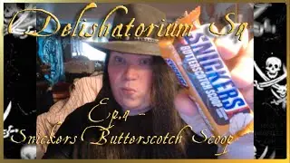 Delishatorium S4 Ep.4 - Snickers Butterscotch Scoop