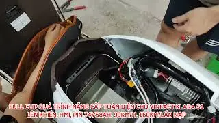 FULL CLIP LÊN KHIỂN, HMI, LÊN PIN CHO KLARA S1. 90KM/H. 160KM~210KM/LẦN NẠP
