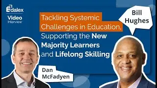 Tackling Systemic Challenges in Education, Supporting New Majority Learners and Lifelong Skilling