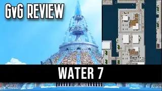 GVG REVIEW - Water 7 (Grand Line Adventures)