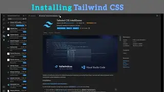 Installing Tailwind css | how to install tailwind css in vscode