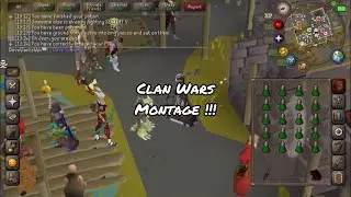 Osrs - Clan Wars Montage ! (720p)