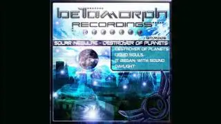 Solar Nebulae - Destroyer of Planets (Betamorph Recordings)