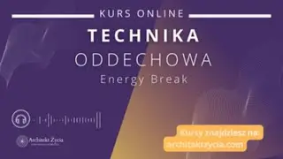 #ENERGY BREAK #Trening oddechowy #dźwięki #relaxingmusic #hipnoterapia