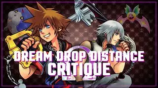 KH : Dream Drop Distance - Omega Critique (ft. Kuru de La Cro&ucirc;tique)