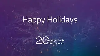 Thinking Heads wishes you Happy Holidays and a Joyful 2024!