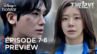 Twelve | Episode 7-8 Preview (ENG SUB) | Park Hyung Sik | Ma Dong Seok | Lee Joo Bin | Seo In Guk