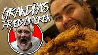 GRANDPA'S FRIED CHICKEN!