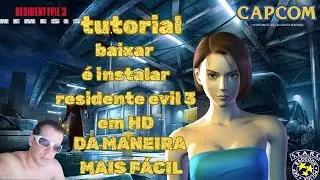 BAIXAR E INSTALAR: Resident Evil 3 Nemesis HD no PC DE MANEIRA FÁCIL É PRÁTICO ( TUTORIAL)