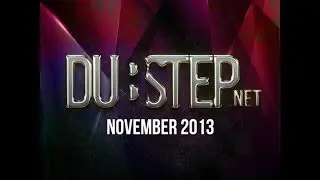 Dubstep.NET November 2013 - Mixed by NAZA