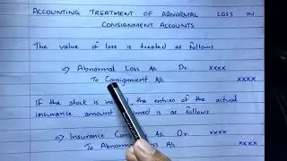 Consignment Account - Abnormal Loss - Financial Accounting -By Saheb Academy