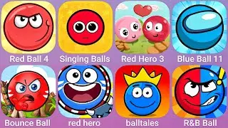 Red Ball 4, Singing Ball, Red Hero 3, Blue Ball 11, Bounce Ball and More Red Ball Games Gameplay
