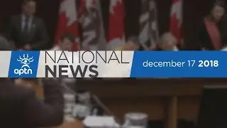 APTN National News December 17, 2018 &ndash; Alberta Metis recognition, Seal skin in outer space