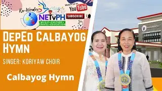 DEPED CALBAYOG HYMN OFFICIAL