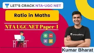 Ratio in Maths | Quantitative Aptitude NTA UGC NET | Kumar Bharat