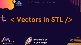 Vector in STL || C++