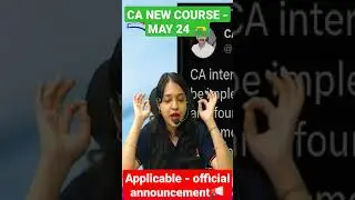 CA NEW COURSE✌-MAY 24 APPLICABLE