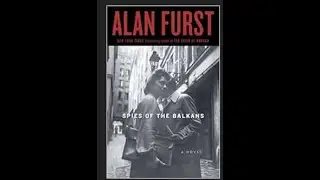Alan Furst Reads from Spies of the Balkans,  2010