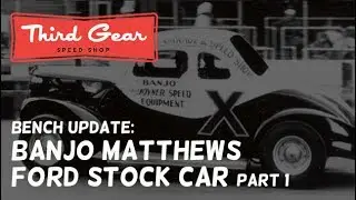 Banjo Matthews Ford Stock Car part 1