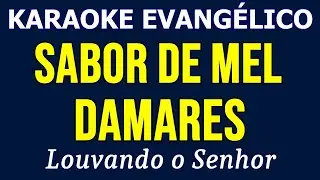 Karaoke - Sabor De Mel - Damares