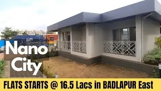 1BHK / 2BHK Flat in Nano City Badlapur East Full Review | Real Estate Housing Properties Near Mumbai