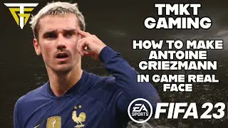FIFA 23 - How To Make Antoine Griezmann - In Game Real Face!