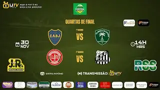 BOCA JUNIORS VS PALMEIRA  - INTER VS SANTOS | QUARTAS DE FINAL - CAMPEONATO MUNICIPAL DE IGACI
