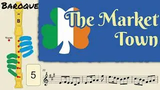 The Market Town | Baroque Soprano Recorder Tutorial by Notes to Play