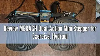 Review MERACH Dual-Action Mini Stepper for Exercise, Hydraulic Stepper with Large Range, Up-Down and