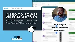 An Intro to Power Virtual Agents - Power Automate / Flow and SharePoint