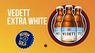 Vedett Extra White | REVIEW EM 1 GOLE