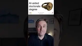 AI-aided doctorate degree #shorts